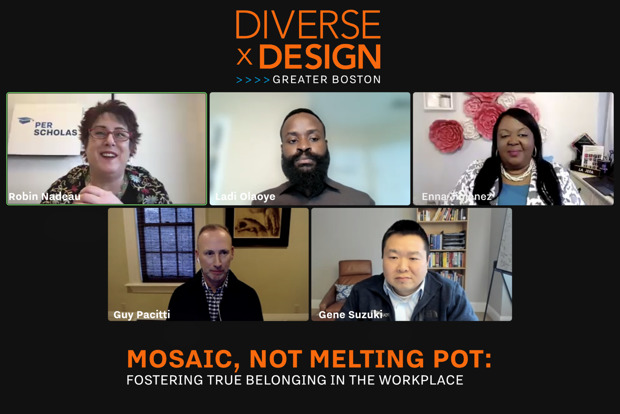 Virtual panel of five smiling professionals in a Diverse x Design Greater Boston event with title text "Mosaic, Not Melting Pot: Fostering True Belonging in the Workplace."