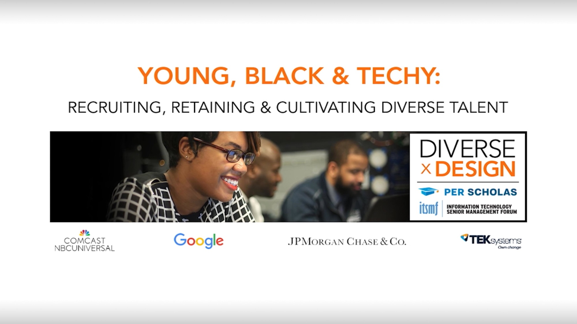 Video thumbnail with title "Young, Black & Techy: recruiting, retaining & cultivating diverse talent — Diverse x Design." Per Scholas logo with corporate sponsor logos underneath.